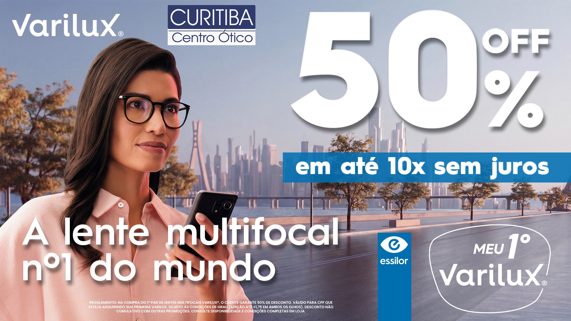 Varilux® 50% Off em até 10x sem juros