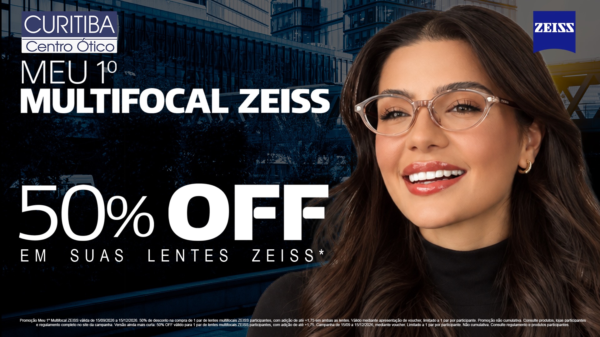 Meu 1° Multifocal Zeiss
